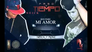 RonC & Neick - PASO EL TIEMPO (Video Lyric) - [Quintana the Prod].