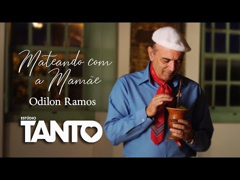 Odilon Ramos - Mateando Com A Mamãe