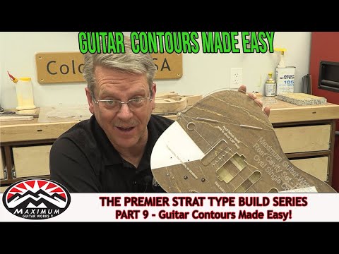 Premier Strat Build  Part 9 - Guitar Contouring Made Easy