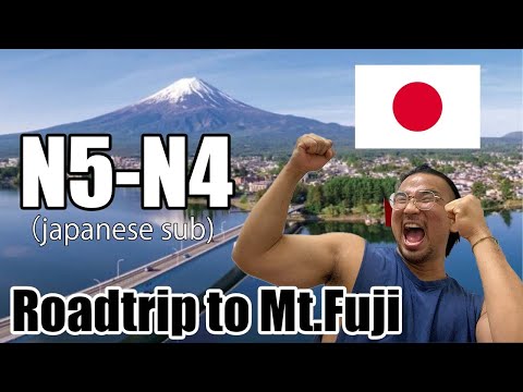 【N5-N4】Road trip to Mt.Fuji - Easy Japanese Vlog
