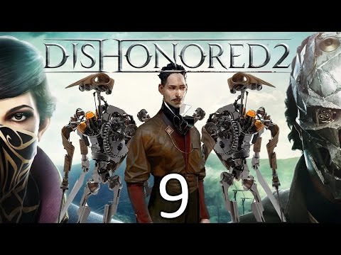 Dishonored 2 - odc.9 "Żegnaj wielki wynalazco..."