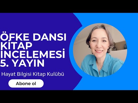 Öfke Dansı Kitap İncelemesi 5 - Hayat Bilgisi Kitap Kulübü