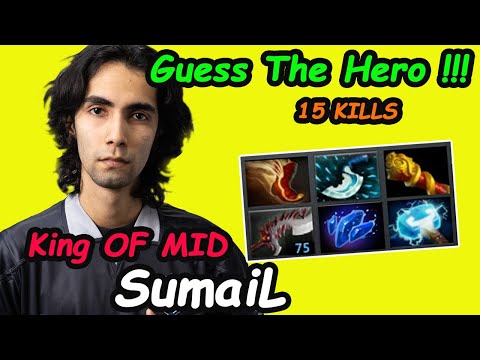 Guess The Hero !!! --- King OF MID SumaiL  IMBA Aghanim Shard Build  Dota 2 Server NA