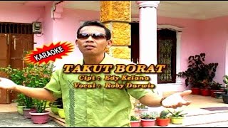 Download lagu LAGU BATUBARA - TAKUT BORAT (KAROKE VERSION ORIGINAL) mp3 Download lagu LAGU BATUBARA - TAKUT BORAT (KAROKE VERSION ORIGINAL) mp3