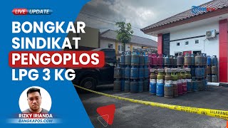 Tim Subdit I Indagsi Ditreskrimsus Polda Bangka Belitung Bongkar Praktik Pengoplosan Elpiji Subsidi