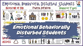 Emotional &amp; Behaviorally Disturbed Students (EBD)