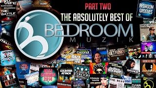 The Absolutely Best Of Bedroom Muzik Part Two