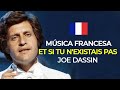 Música Francesa - Et si tu n'existais pas (Joe Dassin ...