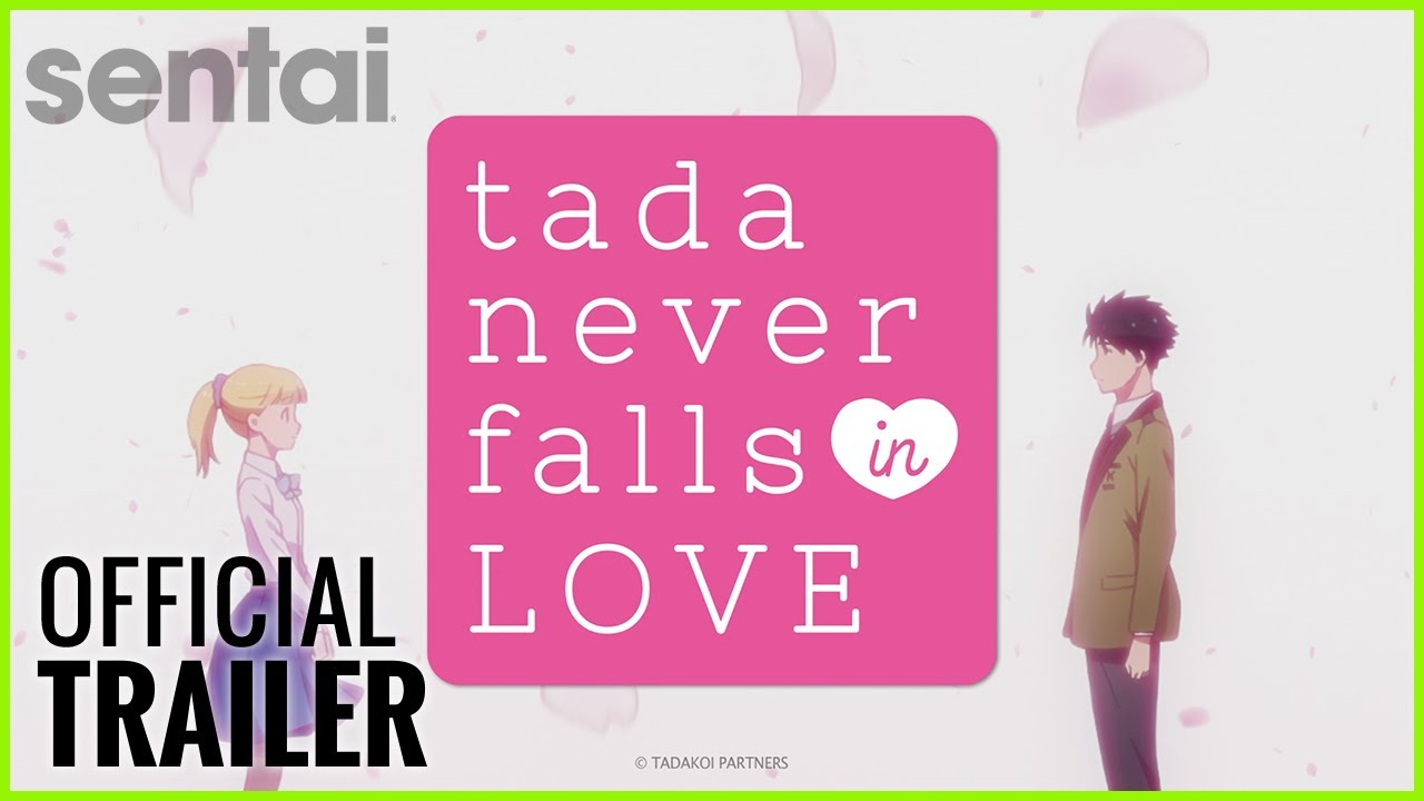 Tada Never Falls in Love Official Trailer