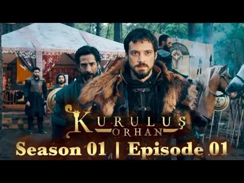 KURULS ORHAN SEASON 1 EPISODE 1 | URDU DUBBED | BY NAIMAT TV 
