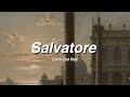 Salvatore // Lana Del Rey // Lyrics