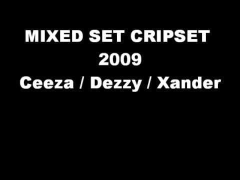 MIXED SET CRIPSET - CEEZA, DEZZY & XANDER