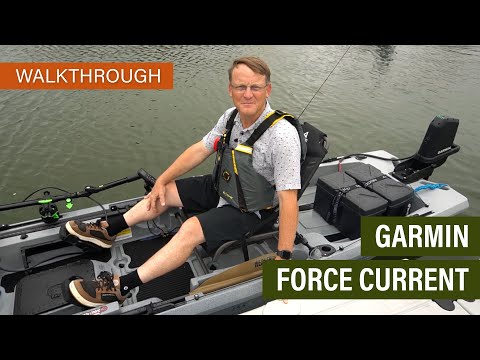 Garmin Force Current Kayak Motor | Walkthrough