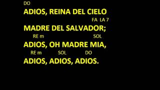 CANTOS PARA MISA - ADIOS REINA DEL CIELO - ACORDES Y LETRA