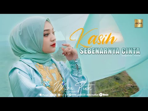 Mira Putri - Kasih Sebenarnya Cinta (Official Music Video)