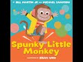 Spunky Little Monkey Kids Read Aloud Audiobook