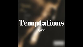 2pac - Temptations (Lyrics)