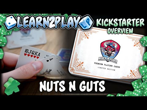 Learn to Play Presents: Kickstarter Overview For Nuts N Guts
