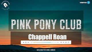 Chappell roan pink pony club lyrics official video