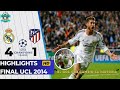 Real Madrid vs Atlético Madrid 4 - 1 Champions League Final 2014 | Full Highlights 4K Mariano Closs