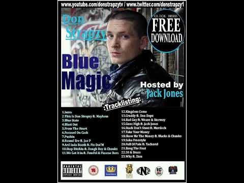 Don Strapzy - Blue Magic [FULL MIXTAPE]