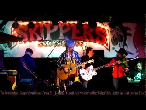 The Hindu Cowboys - Skipper's Smokehouse - Tampa, FL.  12-30-2012