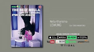 Nella Kharisma - Lewung (House Version)