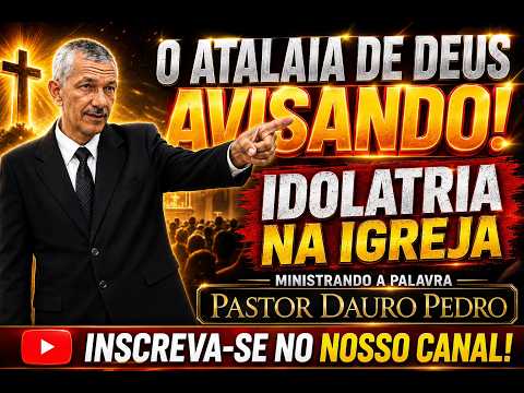 O ATALAIA DE DEUS MOSTRANDO A IDOLATRIA MUNDIAL(COPA DO MUNDO)PR.DAURO