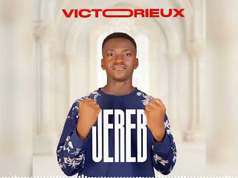 JEREB - victorieux ( audio officiel )