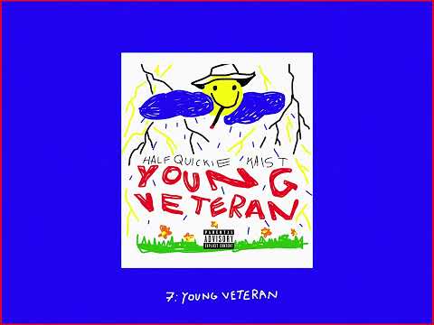 Half Quickie X Kaist - YOUNG VETERAN