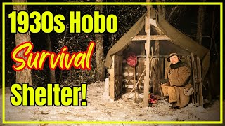 1930s Hobo Survival Shelter! –  Fast, Simple, and Warm!