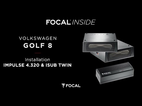 Focal Inside - Impulse 4.320 & Isub Twin Installation - Volkswagen Golf 8