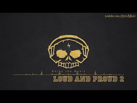 Loud And Proud 2 by Anders Bothén - [Funk Music]