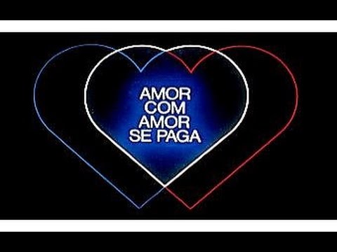 Rede Globo: Chamada de Amor com amor se paga - 1984