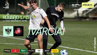 2026 m. ROIX MFL čempionatas | B divizionas | MAUREEN FC - FK TEC | ĮVARČIAI | 16 turas