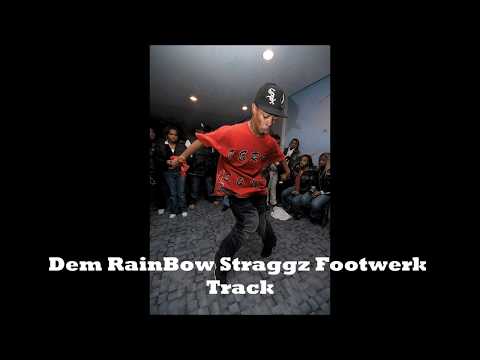 JUKETASTRAFECHI-RAINBOW STRAGGZ FOOTWERK TRACK