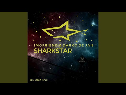 Sharkstar (Ben Coda Remix)