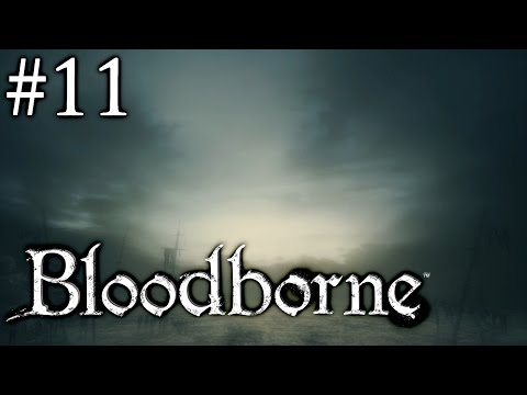 Zagrajmy w Bloodborne: The Old Hunters [#11] - KONIEC DLC