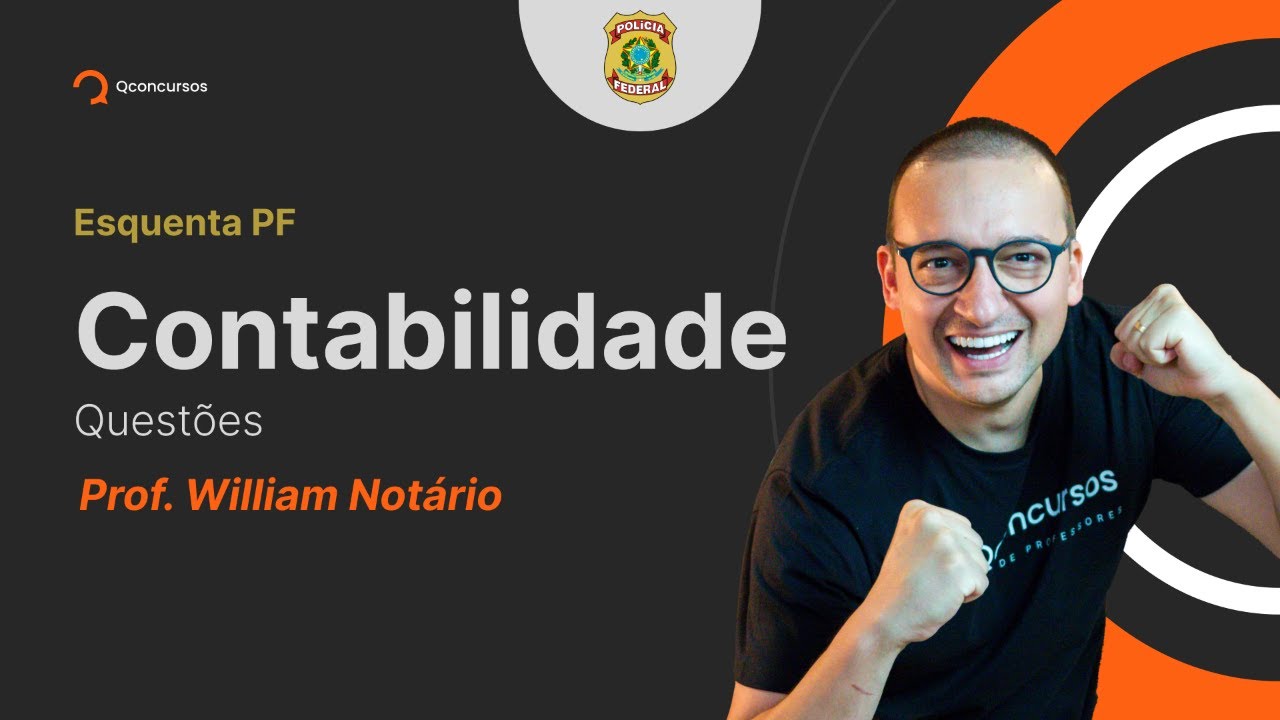 Concurso PF: questões de Contabilidade [Aula gratuita] #aovivo