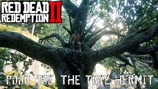 Red Dead Redemption 2 - Poor Joe, The Tree Hermit