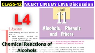 L4: Chemical Reactions of Alcohols | Class 12 NCERT Chemistry Chapter 11 Alcohols Phenols and Ethers