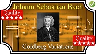 BACH - (FULL) Goldberg Variations BWV 988 - Piano - High Quality Classical Music HD