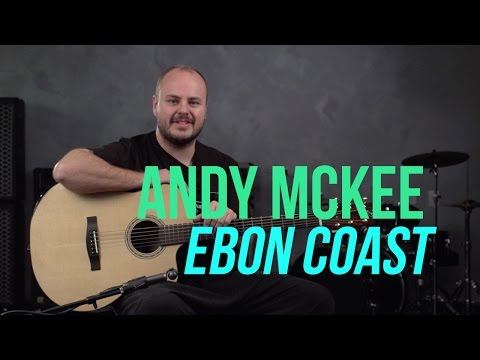 Andy McKee - "Ebon Coast" Performance & Lesson