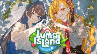. - 【Luma Island】Chill But Grind With @KaelaKovalskia