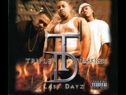 Triple Darkness Don't Be Afraid