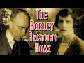 THE FRAUD AND FAKERY THAT IS THE LEGEND OF BORLEY RECTORY