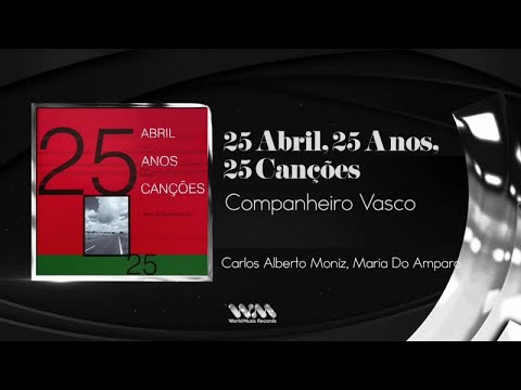 Carlos Alberto Moniz, Maria Do Amparo - Companheiro Vasco