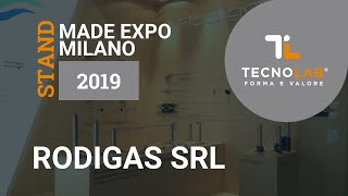 Rodigas Srl - Made Expo Milano