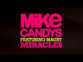Mike Candys - Miracles (Exclusive Ballad Version ...