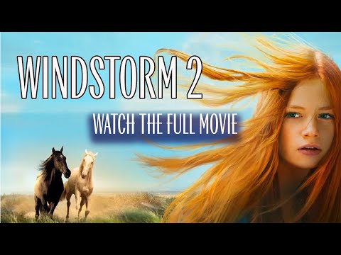 Windstorm 2 | Watch the Full Movie in English